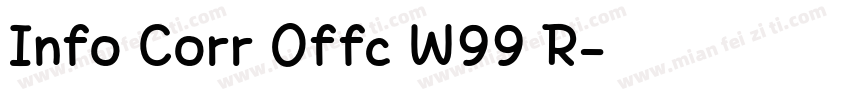 Info Corr Offc W99 R字体转换